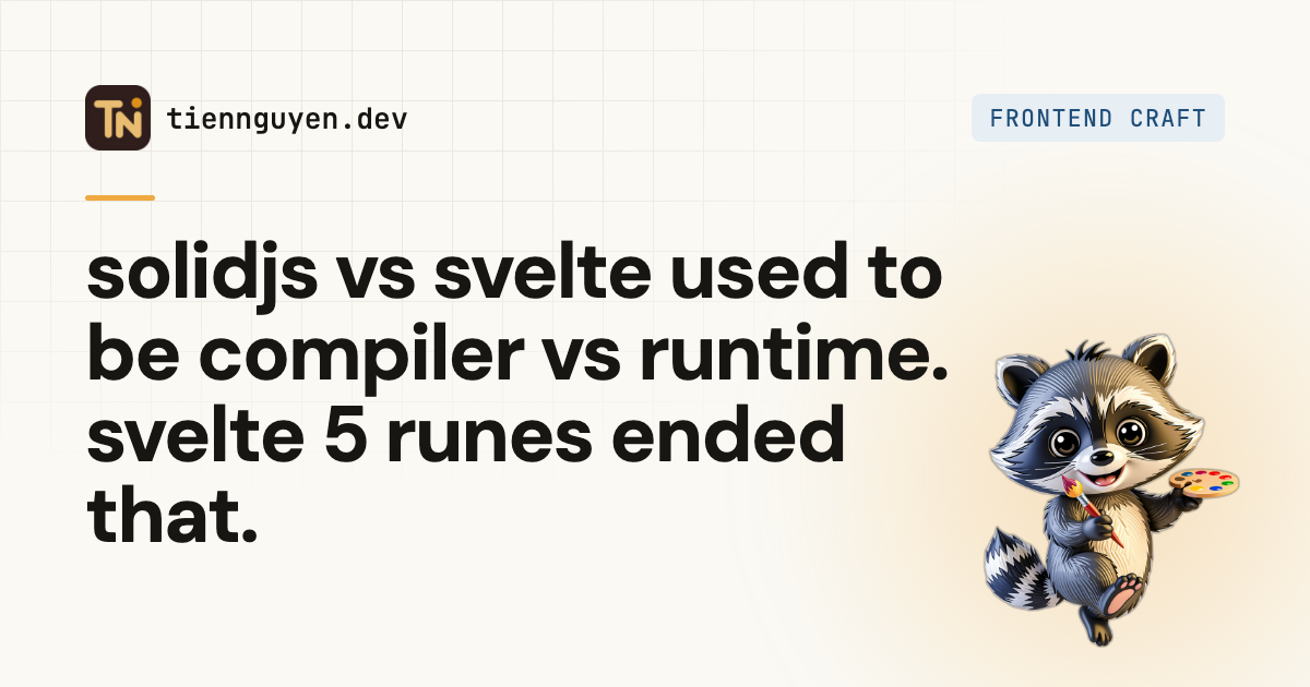 SolidJS vs Svelte: same signals, different bet